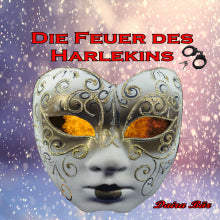 Die Feuer des Harlekins