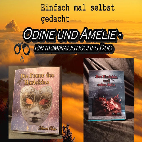 Odine und Amelie - Die Harlekinserie  (Taschenbuch)