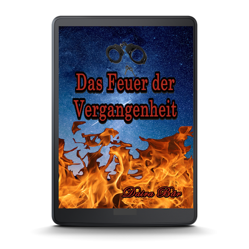 Das Feuer der Vergangenheit E-Book, (Odine und Amelie ein kriminalistisches Duo) Band 4