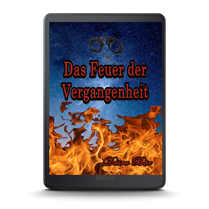Das Feuer der Vergangenheit E-Book, (Odine und Amelie ein kriminalistisches Duo) Band 4