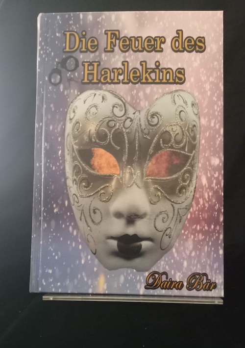 Die Feuer des Harlekins Hardcover. (Odine und Amelie ein kriminalistisches Duo) Band 2