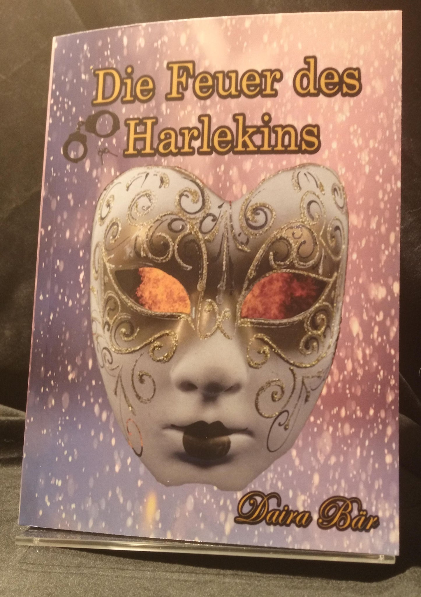 Die Feuer des Harlekins Taschenbuch. (Odine und Amelie ein kriminalistisches Duo) Band 2