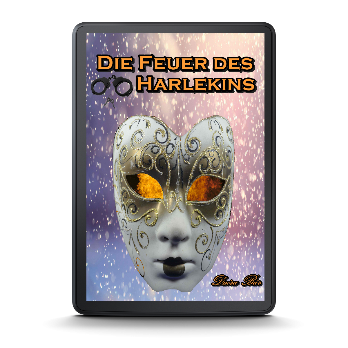 Die Feuer des Harlekins E-Book, (Odine und Amelie ein kriminalistisches Duo) Band 2