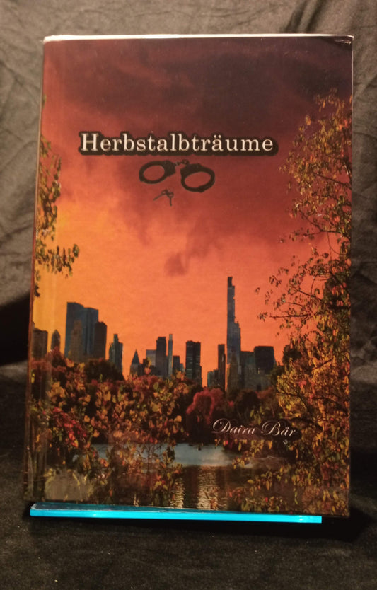 Herbstalbträume Hardcover (Odine und Amelie ein kriminalistisches Duo) Band 1 (Fehldruck)