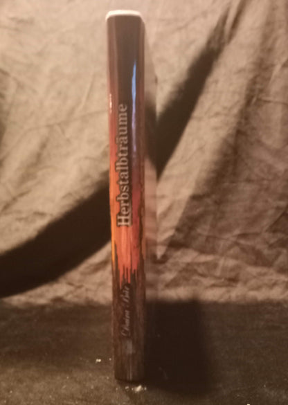 Herbstalbträume Hardcover (Odine und Amelie ein kriminalistisches Duo) Band 1 (Fehldruck)