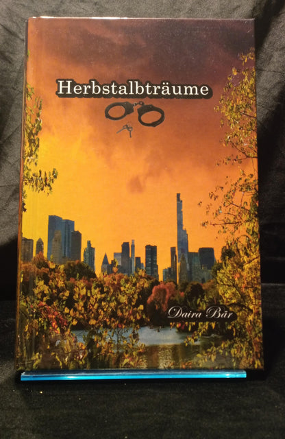 Herbstalbträume Hardcover (Odine und Amelie ein kriminalistisches Duo) Band 1