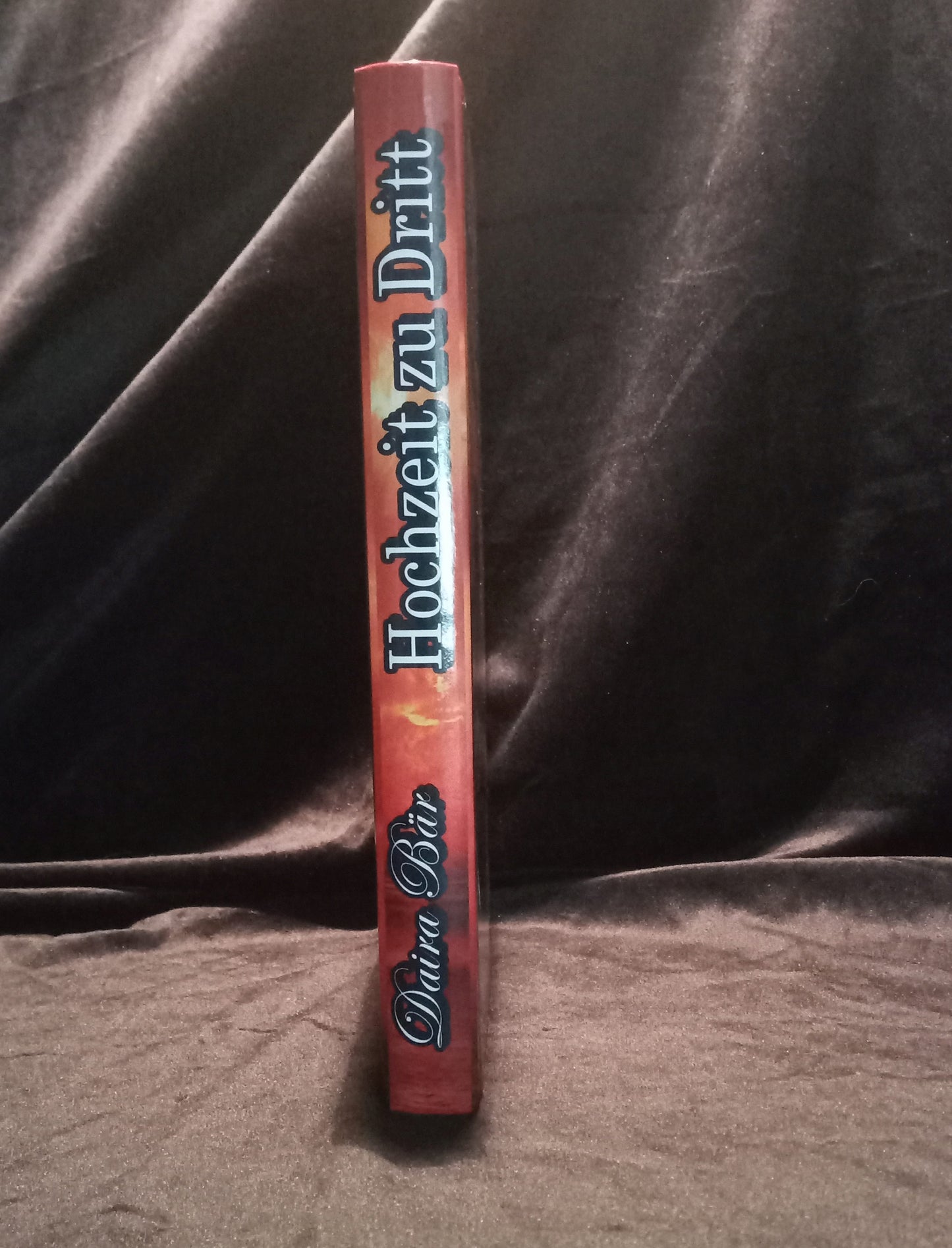 Hochzeit zu Dritt  Hardcover, (Odine und Amelie - Liebe mal anders) Band 2