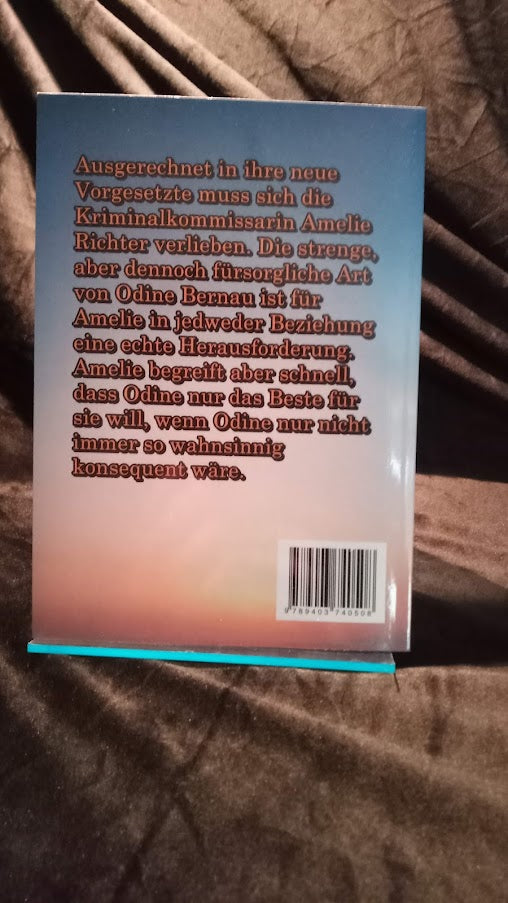 Durch Dich bin ich ein besserer Mensch Taschenbuch (Odine und Amelie - Liebe mal anders) Band 1 (Fehldruck)