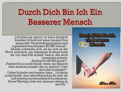 Durch Dich bin ich ein besserer Mensch Taschenbuch (Odine und Amelie - Liebe mal anders) Band 1 (Fehldruck)