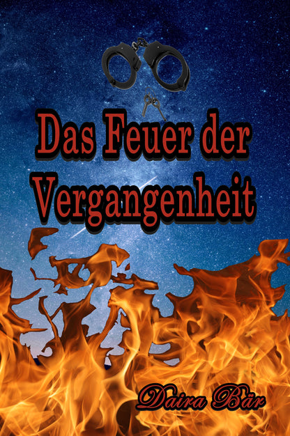 Das Feuer der Vergangenheit E-Book, (Odine und Amelie ein kriminalistisches Duo) Band 4