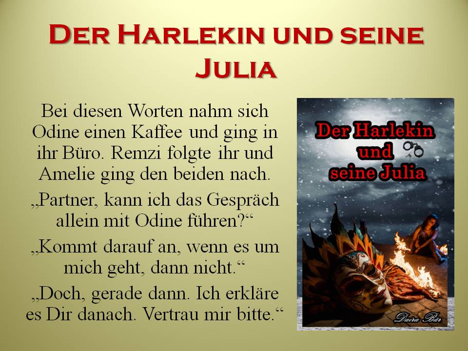 Der Harlekin und seine Julia Hardcover (Odine und Amelie ein kriminalistisches Duo) Band 3