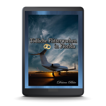 Tödliche Flitterwochen in Florida E-Book,  (Odine und Amelie - Liebe mal anders) Band 3
