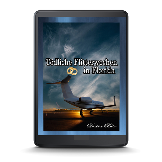 Tödliche Flitterwochen in Florida E-Book,  (Odine und Amelie - Liebe mal anders) Band 3