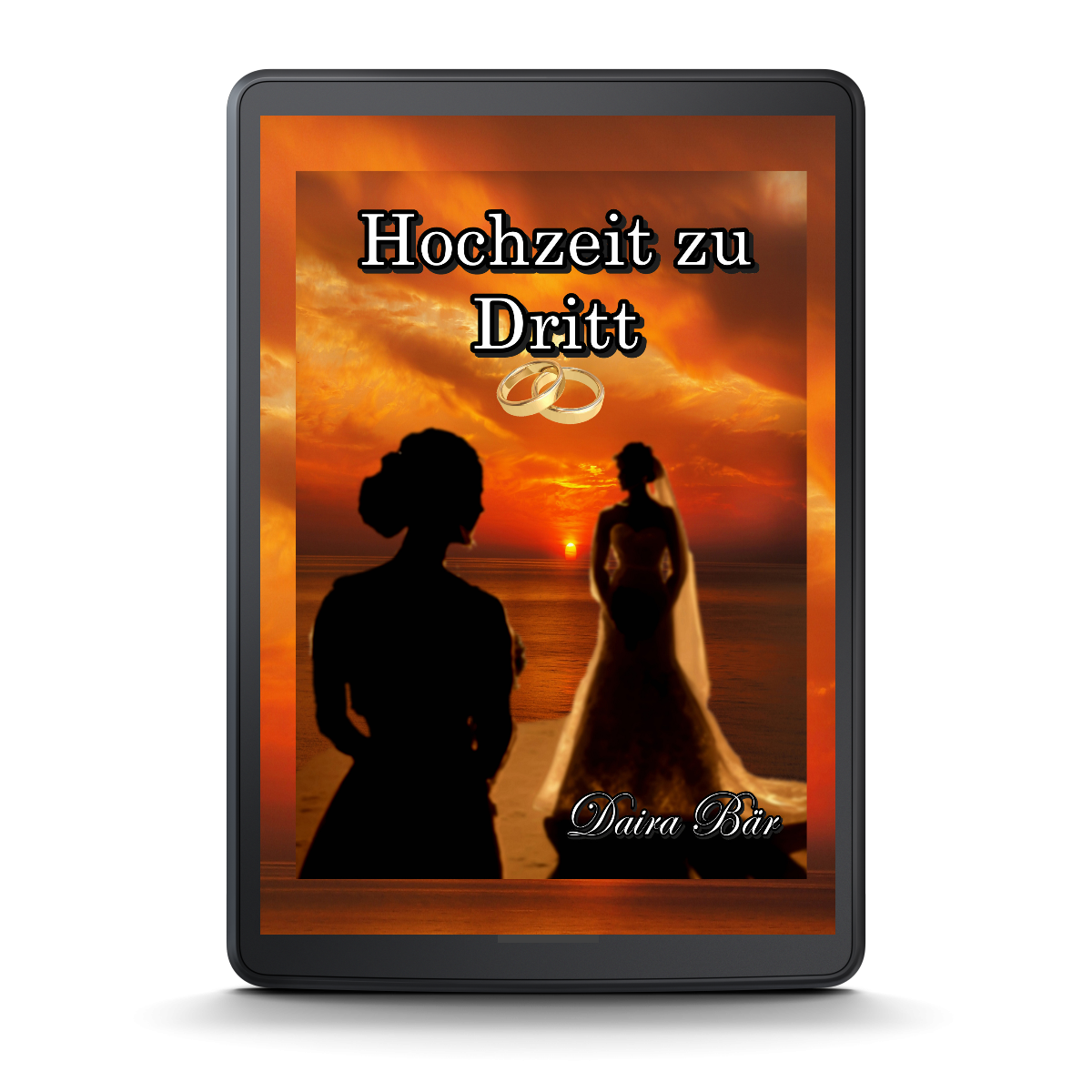 Hochzeit zu Dritt E-Book (Odine und Amelie - Liebe mal anders) Band 2